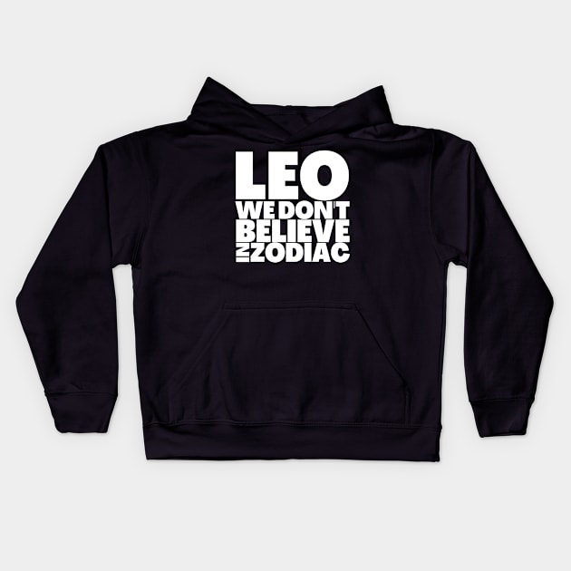 Funny Leo Birthday Gift Ideas Kids Hoodie by BubbleMench